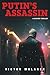 Putin's Assassin (Matt Kozar Book 2)