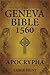 The Geneva Bible 1560 Apocr...