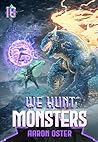 We Hunt Monsters 10