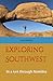 Exploring Southwest: In a 4...