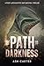 The Path to Darkness  by Ash Carter