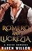 Romero And Lucrezia: A Mafi...