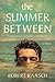 The Summer Between by Robert Raasch