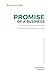 PROMISE of a Business: Unlocking Unprecedented Potential and Opportunities (PROMISE of a Business Series)