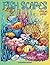 Fish Scapes Coloring Book: ...
