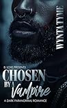 Chosen by a Vampire
