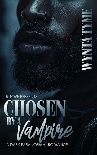 Chosen by a Vampire (Kindle Edition)