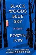Black Woods Blue Sky