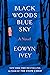 Black Woods Blue Sky