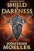 Shield of Darkness (The Shield War Book 2)