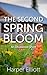 The Second Spring Bloom - A...