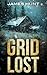 Grid Lost: A Small Town Pos...