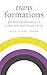 Trans Formations: Grounding Theology in Trans and Non-Binary Lives