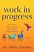 Work in Progress: The Road ...