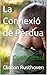 La Connexió de Pèrdua: Un C...