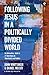 Following Jesus in a Politi...