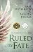 Ruled by Fate by Sam Withrow Ruled by Fate by Sam Withrow