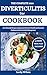 The Complete 2024 Diverticulitis Diet Cookbook by Lucky Wilson