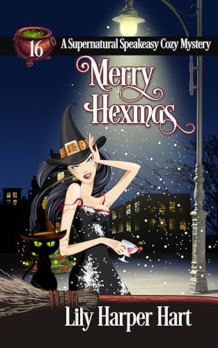 Merry Hexmas (Supernatural Speakeasy, #16)