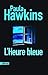 L'Heure bleue