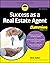 Success as a Real Estate Agent For Dummies by Dirk Zeller
