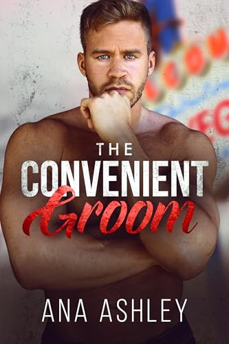 The Convenient Groom (Spencer Brothers Novellas #2.5)