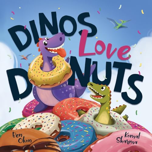 Dinos Love Donuts (Paperback)