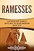 Ramesses by Captivating History Ramesses by Captivating History