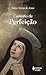 CAMINHO DE PERFEIÇÃO - SEM ORELHAS