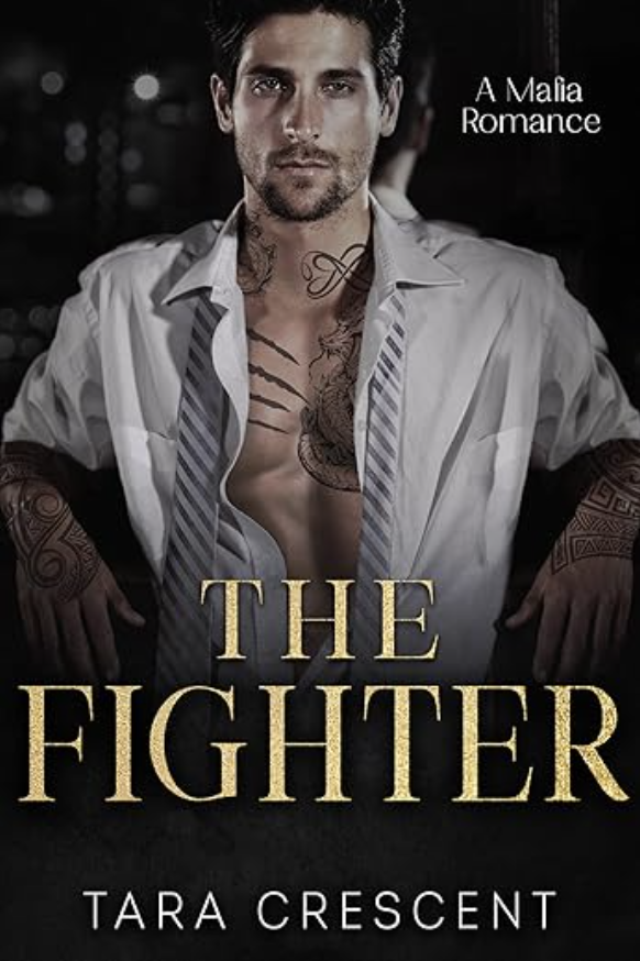 The Fighter (Venice Mafia, #4)