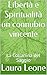 Libertà e Spiritualità un c...