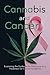 Cannabis and Cancer: Examin...
