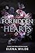 Forbidden Hearts by Elena Wilde