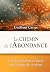 Le chemin de l'Abondance: G...