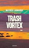 Trash Vortex
