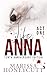 The Life of Anna, Tenth Anniversary Edition: Act One (The Life of Anna)