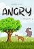 Angry - Book 3 by James Appel