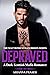 Depraved (The MacTavish Sto...