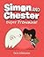 Super Frenemies! (Simon and Chester Book #5)