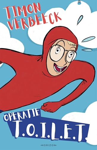 Operatie T.O.I.L.E.T. (Dutch Edition)