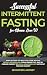 Successful Intermittent Fasting For Women Over 50 by Jennifer Lindsey