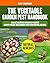The Vegetable Garden Pest H...