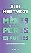 Mères, pères et autres