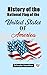 History of the National Flag of the United States of America