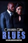 Cinnamon Girl Blues