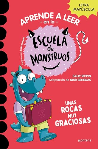 Aprender a leer en la Escuela de Monstruos 16 - Unas rocas muy graciosas: En letra MAYÚSCULA (libros para niños a partir de 5 años) (Spanish Edition)
