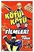 Kötü Kötü Filmler!