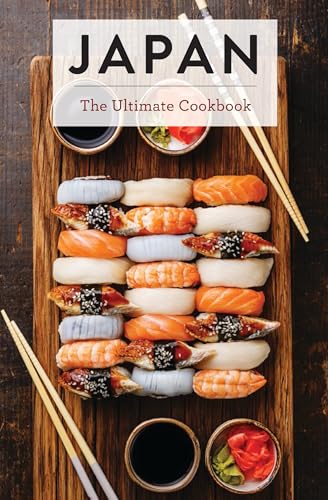 Japan: The Ultimate Cookbook (Hardcover)