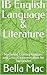 IB English Language & Liter...