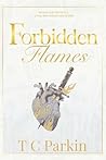 Forbidden Flames:...